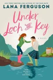 Under Loch and Key by Lana Ferguson.jpeg