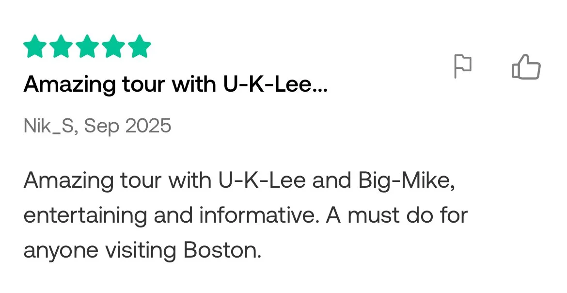 Five green stars, review title, user's name and date, review content about an entertaining and informative tour with U-K-Lee and Big-Mike in Boston.