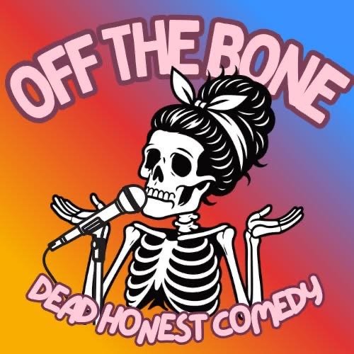Off the Bone Comedy