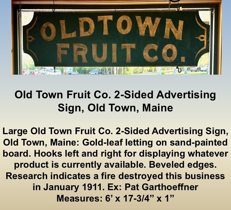 Old Town Fruit Co. 2-Sided Advertising Sign, Old Town, Maine