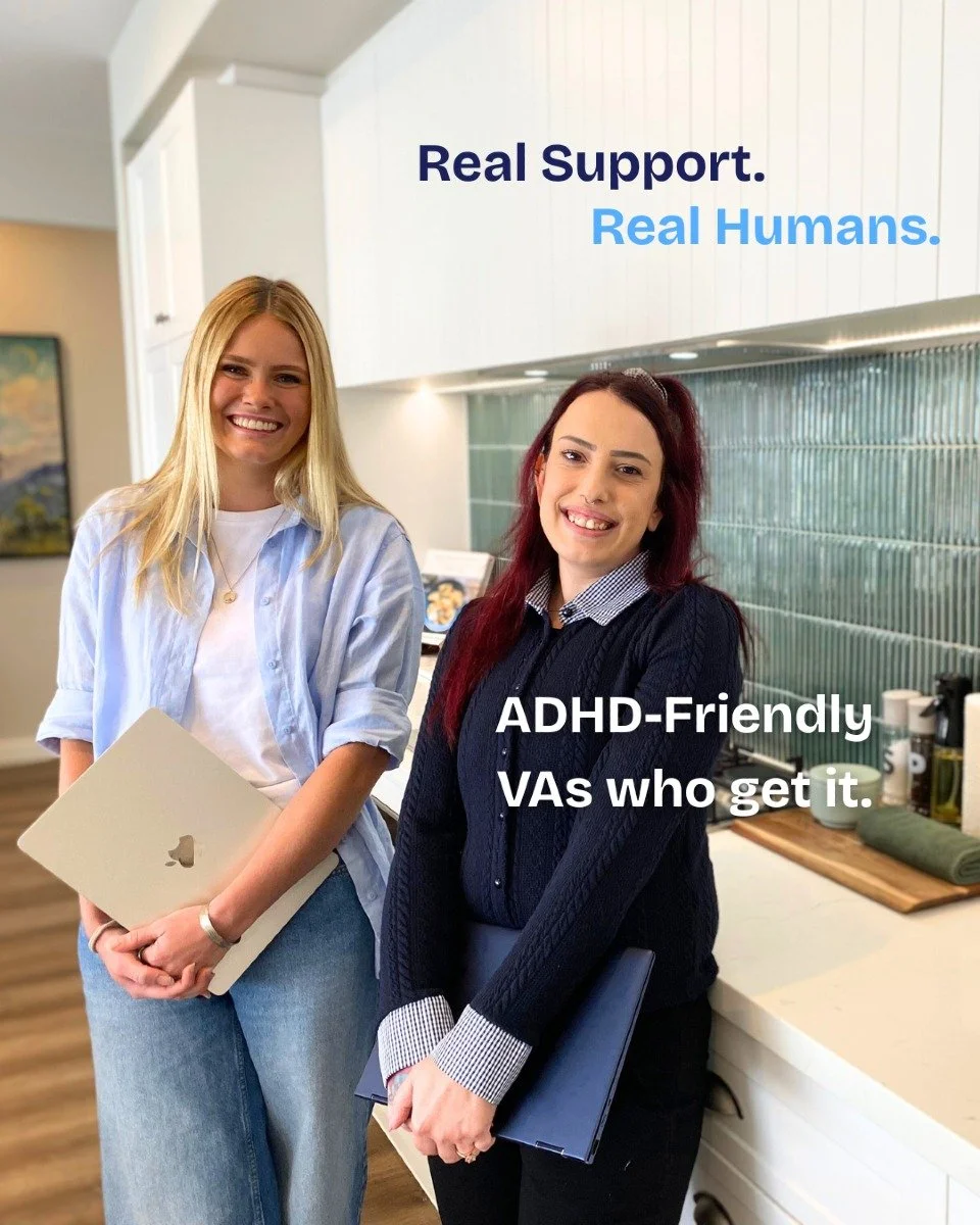 Real support. Real humans. No judgment.

We&rsquo;re not just VAs, we&rsquo;re ADHD-friendly support that works with your brain, not against it.

- Help breaking things down
- Staying on track with tasks
- Business and life admin you&rsquo;ve been av