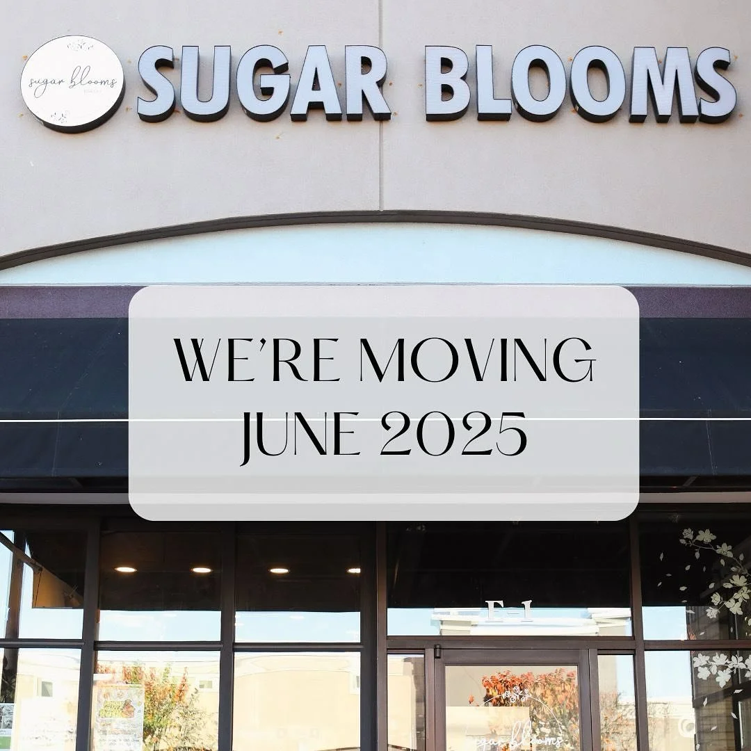 Hi friends,

It&rsquo;s Minh from Sugar Blooms.

I&rsquo;ve got some big news to share, and it&rsquo;s a little bittersweet&mdash;Sugar Blooms will be moving to a new location starting June 2025.

This little shop has meant the world to me. It&rsquo;