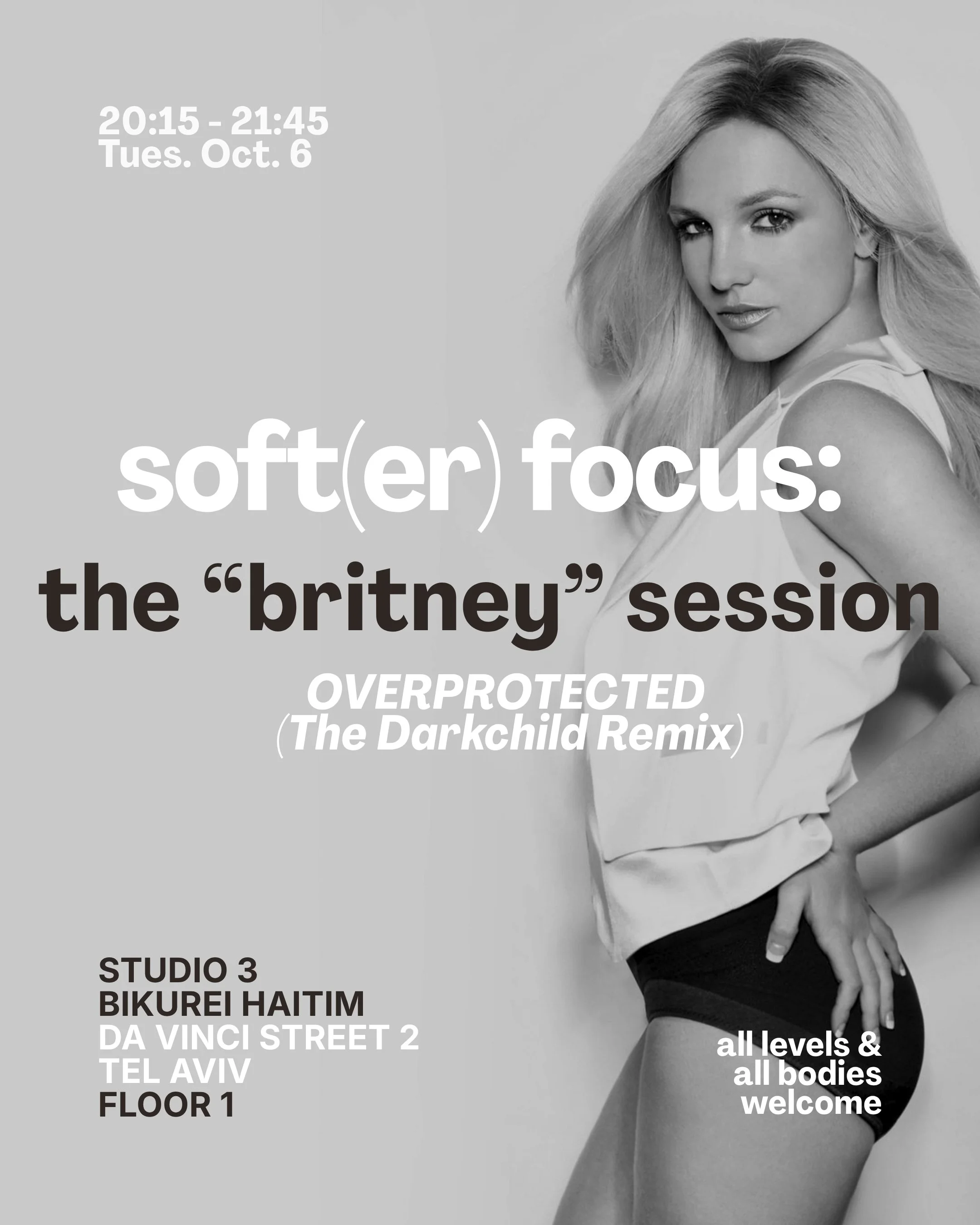 soft(er) focus: the "britney" class - OVERPROTECTED