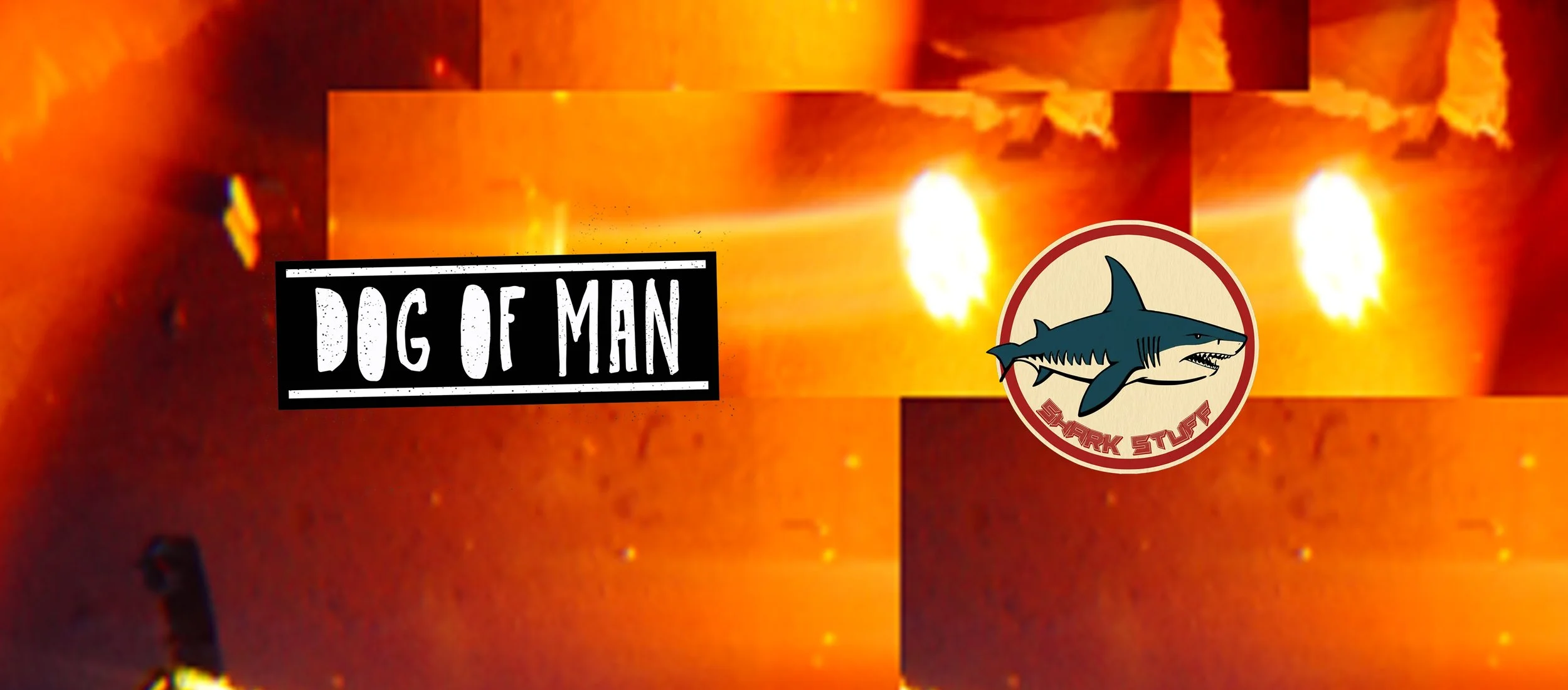 Dog Of Man / Shark Stuff