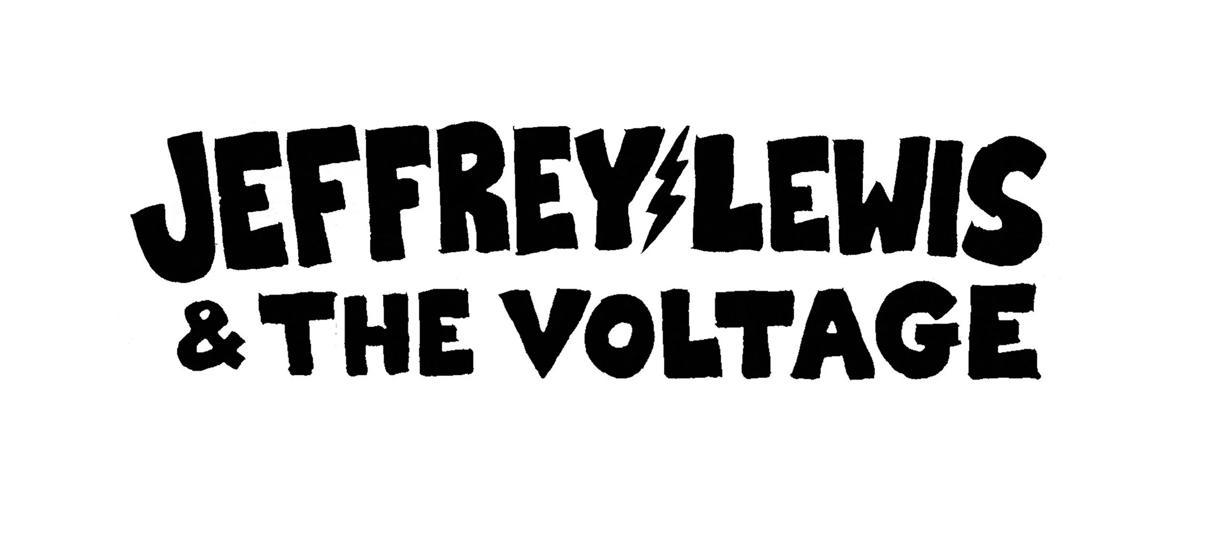 Jeffrey Lewis &amp; The Voltage