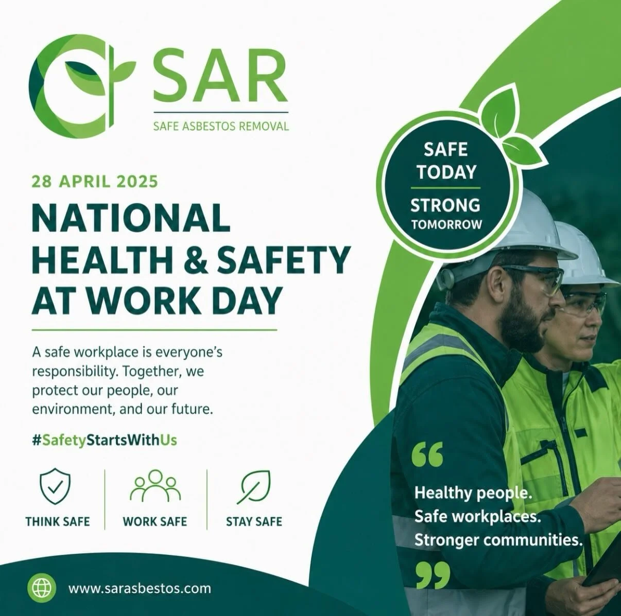 Today we recognise National Health &amp; Safety at Work Day.
At SAR, safety isn&rsquo;t just a priority &mdash; it&rsquo;s our responsibility.

Together, we protect our people, our environment, and our future.
#safetystartswithus 

🌿 www.sarasbestos