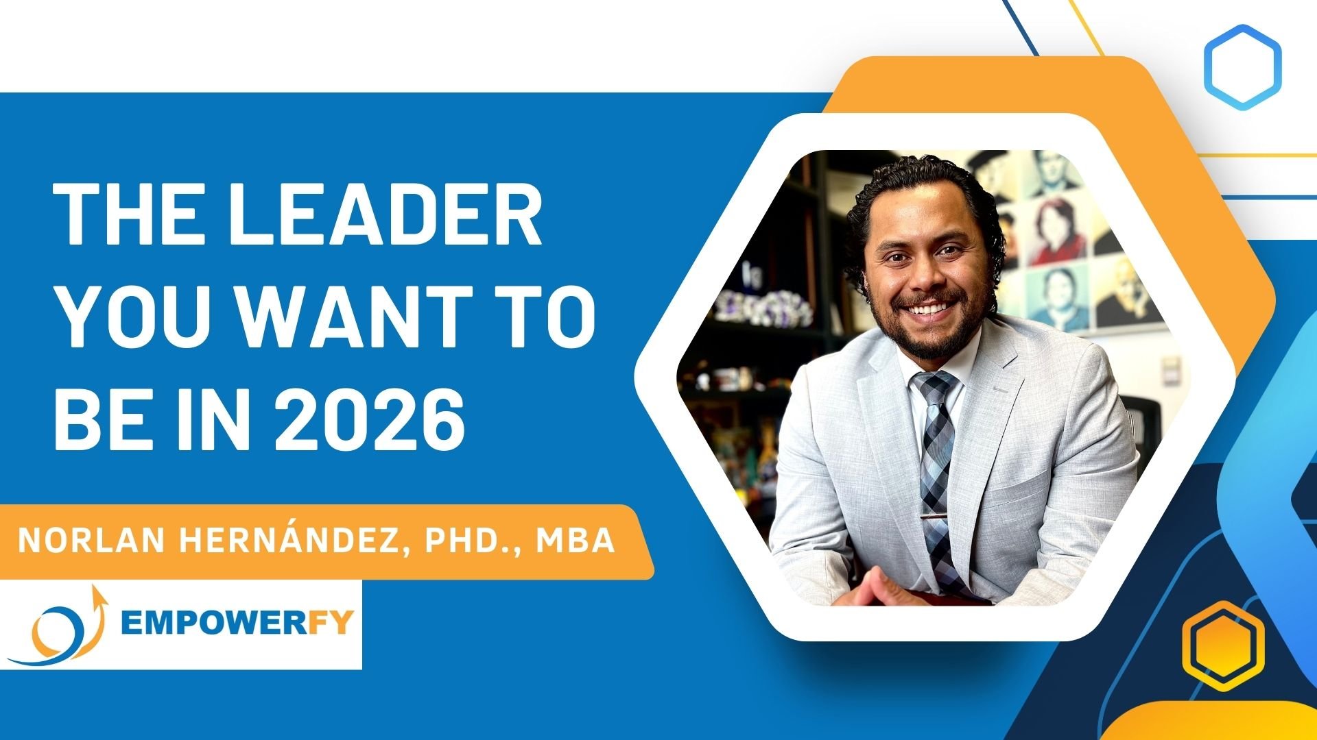 The Leaders You Want to Be in 2026!