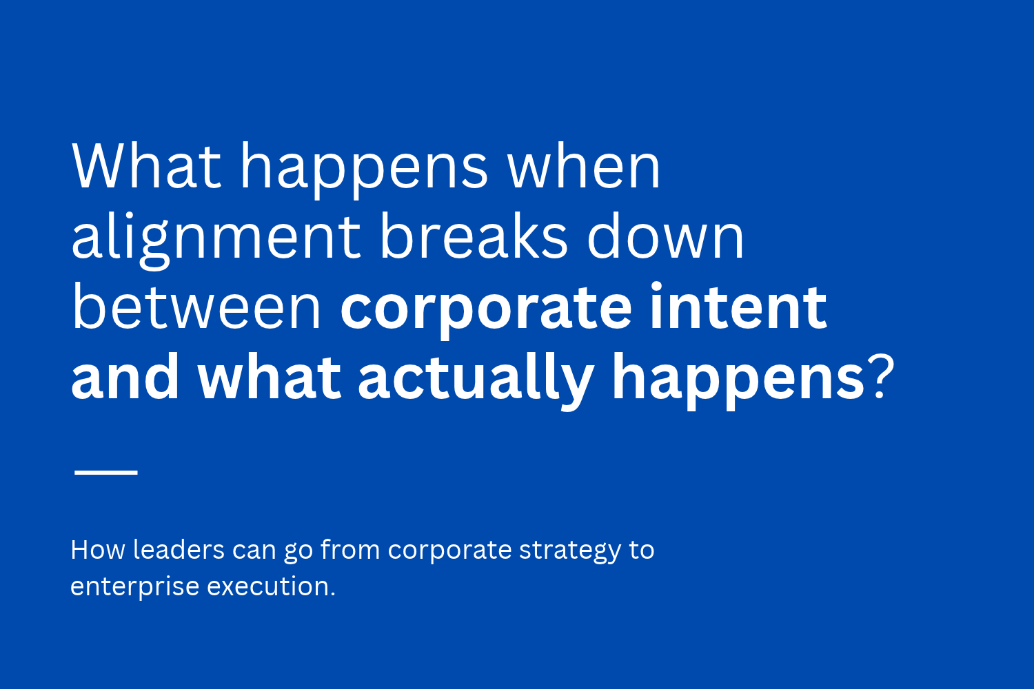 From Corporate Strategy to Enterprise Execution