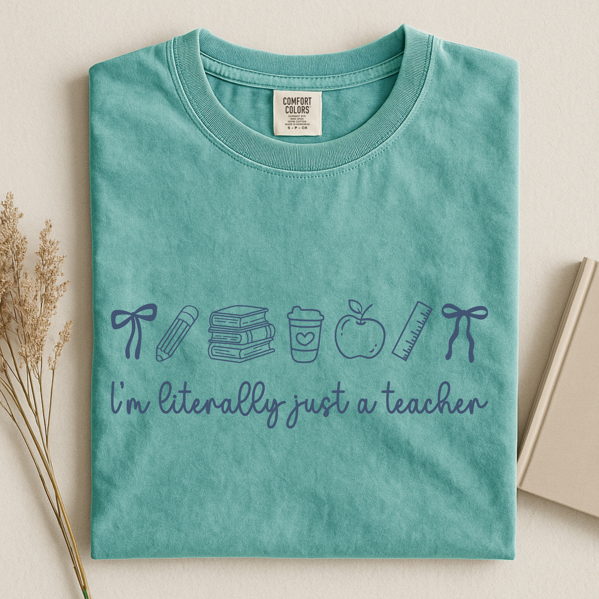 Just a teacher Teal.png