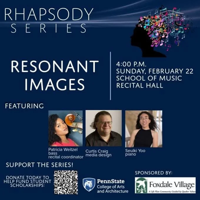 Penn State Rhapsody Series "Resonant Images"