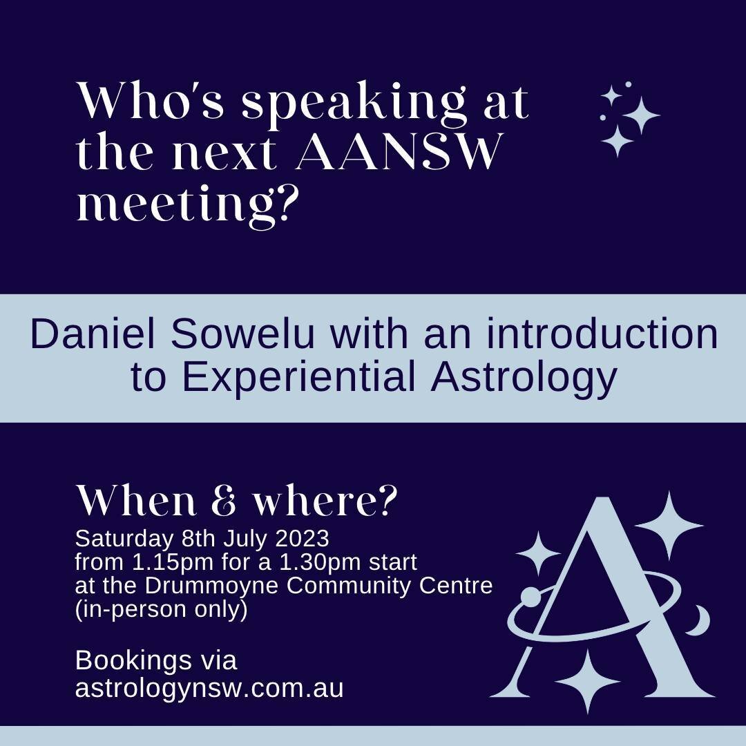 Join us at the July 2023 meeting with Daniel Sowelu and an introduction to Experiential Astrology. Attend in-person at the Drummoyne Community Centre only (no availability via GoToMeeting for the July 2023 meeting).

Presentation synopsis: Venus and 