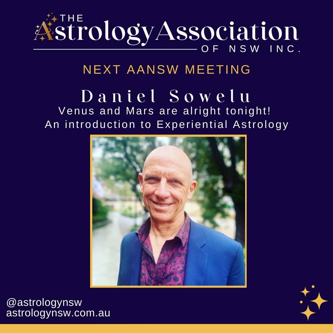 Join us at the July 2023 meeting with Daniel Sowelu and an introduction to Experiential Astrology. Attend in-person at the Drummoyne Community Centre only (no availability via GoToMeeting for the July 2023 meeting).

Presentation synopsis: Venus and 