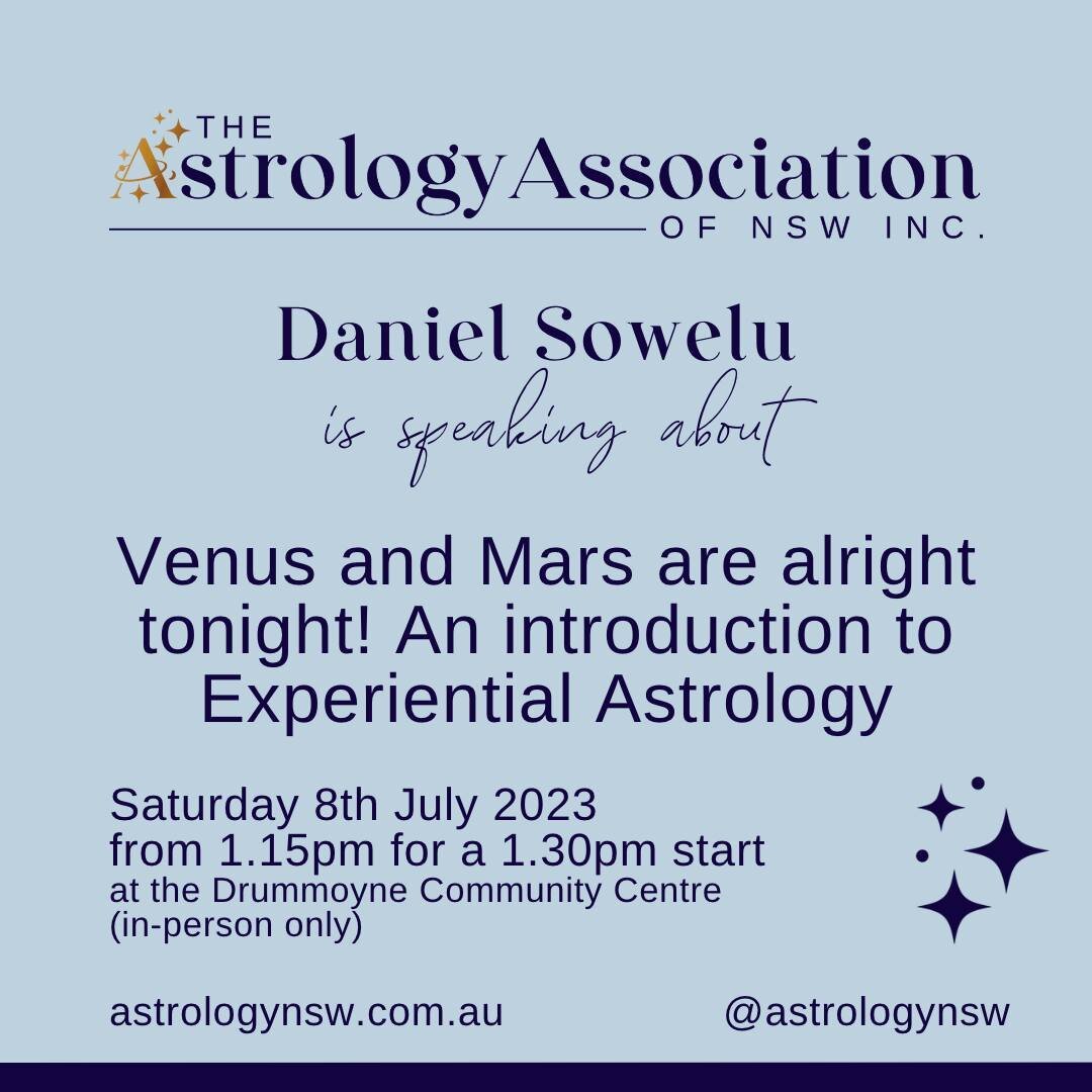 Join us at the July 2023 meeting with Daniel Sowelu and an introduction to Experiential Astrology. Attend in-person at the Drummoyne Community Centre only (no availability via GoToMeeting for the July 2023 meeting).

Presentation synopsis: Venus and 