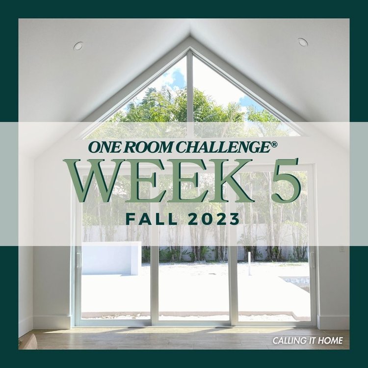 Weekly Progress — ONE ROOM CHALLENGE®