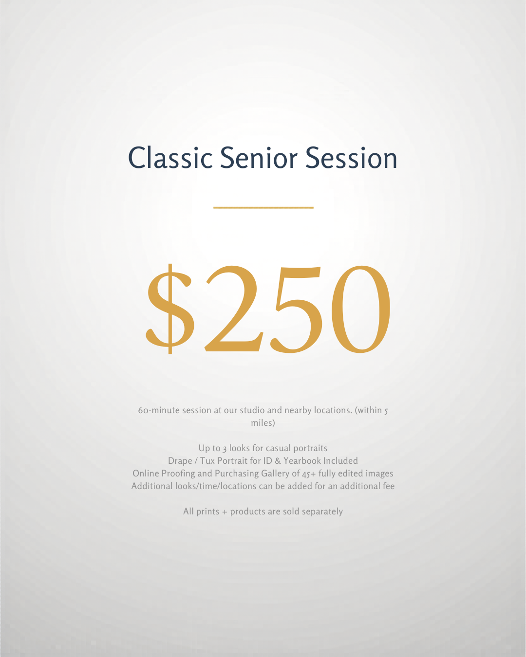 A promotional image advertising a senior portrait photography session priced at $250, including details of session duration, location, number of looks, and portfolio gallery, with additional charges for extra looks, locations, or images.