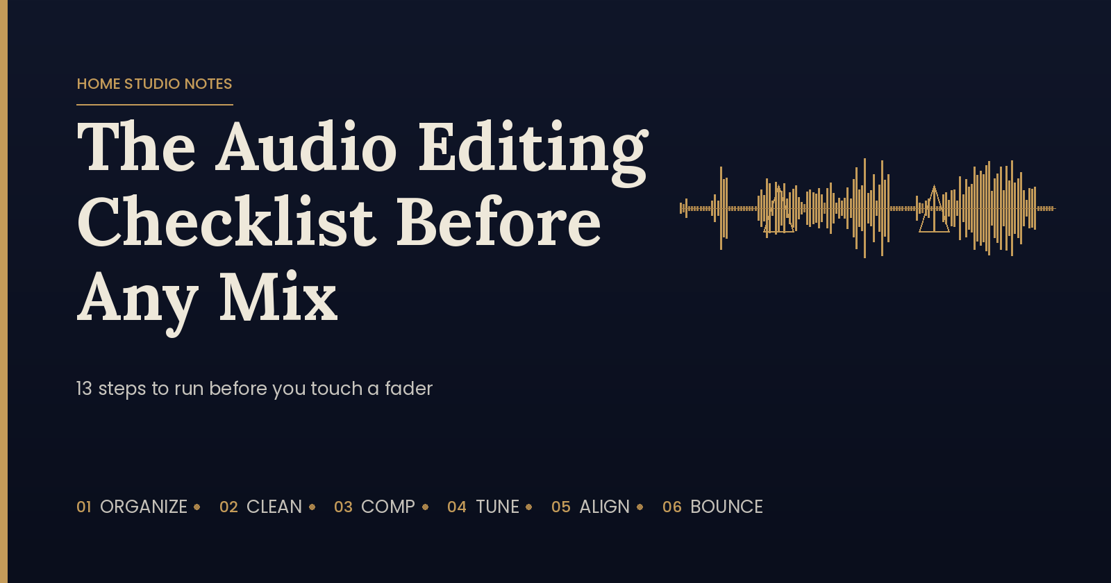 My Audio Editing Checklist Before Mixing (Step by Step)