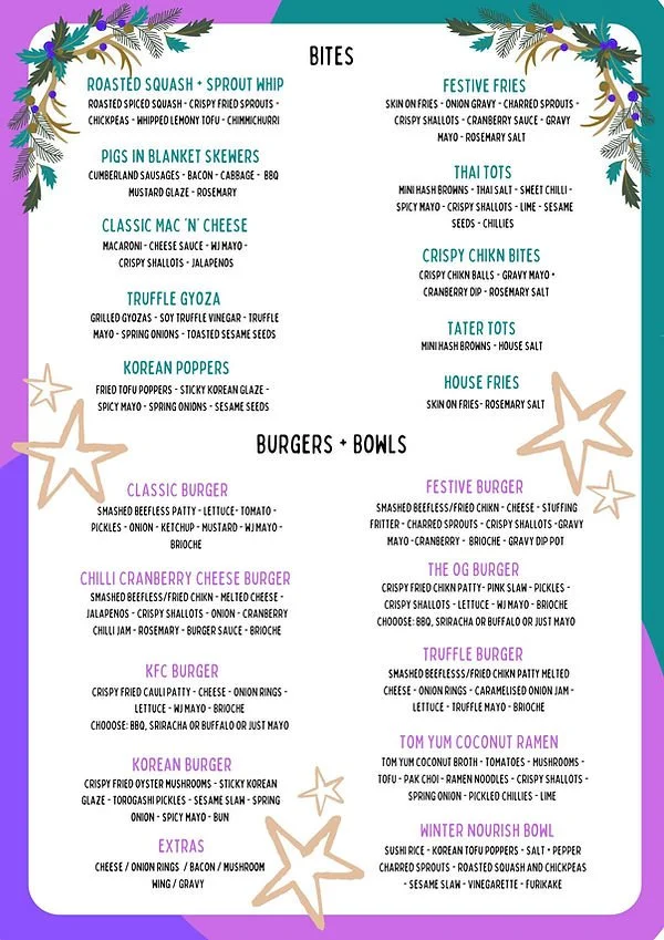 Menu of various food items including roasted squash and sprout whip, pigs in blanket skewers, classic mac and cheese, truffle gyoza, Korean poppers, burgers, bowls, and extras, along with festive fries, Thai tots, crispy chicken bites, tater tots, ho