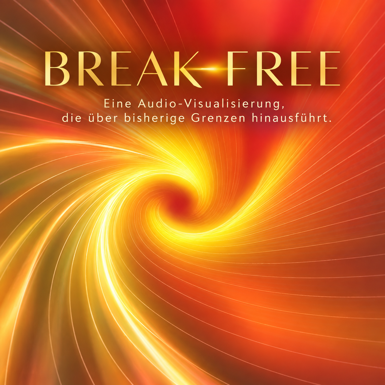 BREAK FREE