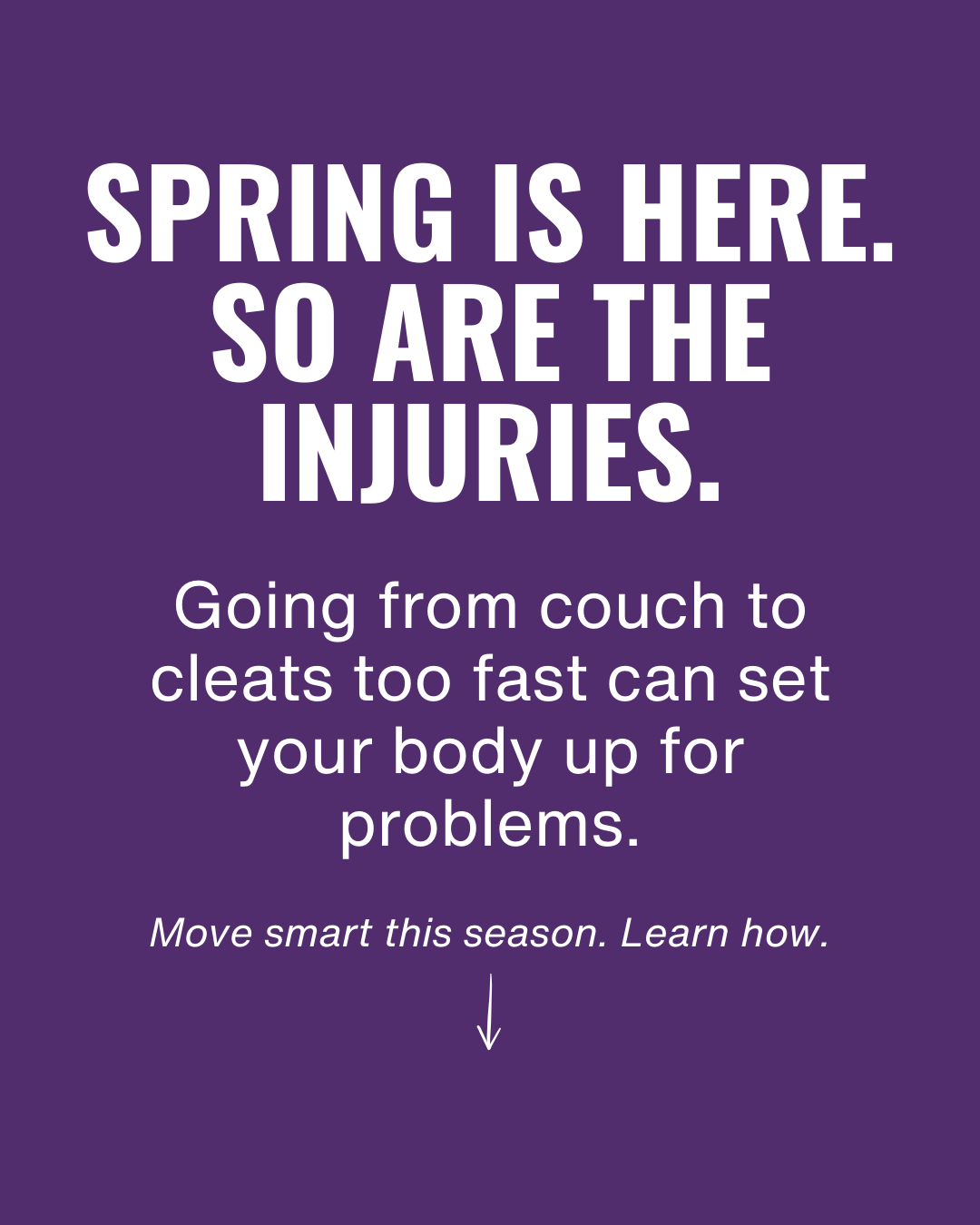 From Couch to Cleats: Why Spring Injuries Spike Every Year