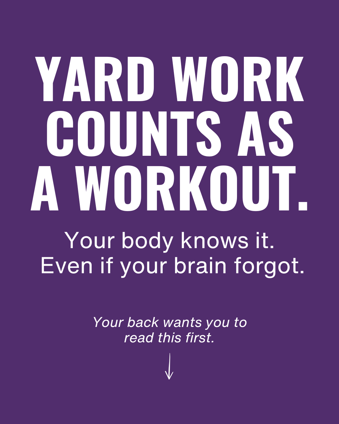 Why Your Body Feels More Achey After Yard Work 