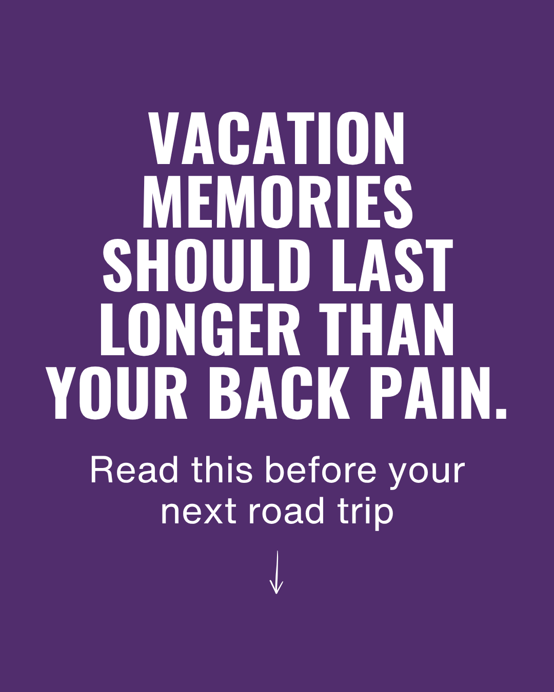 Vacation Mode Shouldn't Mean Pain: Travel Tips for Your Back, Neck, and Hips