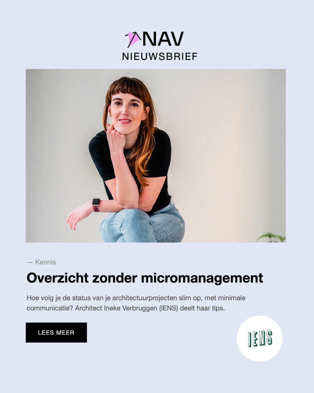 📢 Nieuw artikel in NAV-news.

Ben jij ook 𝗱𝗶𝗲 𝘄𝗮𝗻𝗱𝗲𝗹𝗲𝗻𝗱𝗲 𝗱𝗮𝘁𝗮𝗯𝗮𝘀𝗲 in je team?

Elke meeting voelt als een eindeloze opsomming van projectdetails.
Mails met reminders: &ldquo;Heb je dit al gedaan?&quot; , &quot;Denk aan ...&quot;