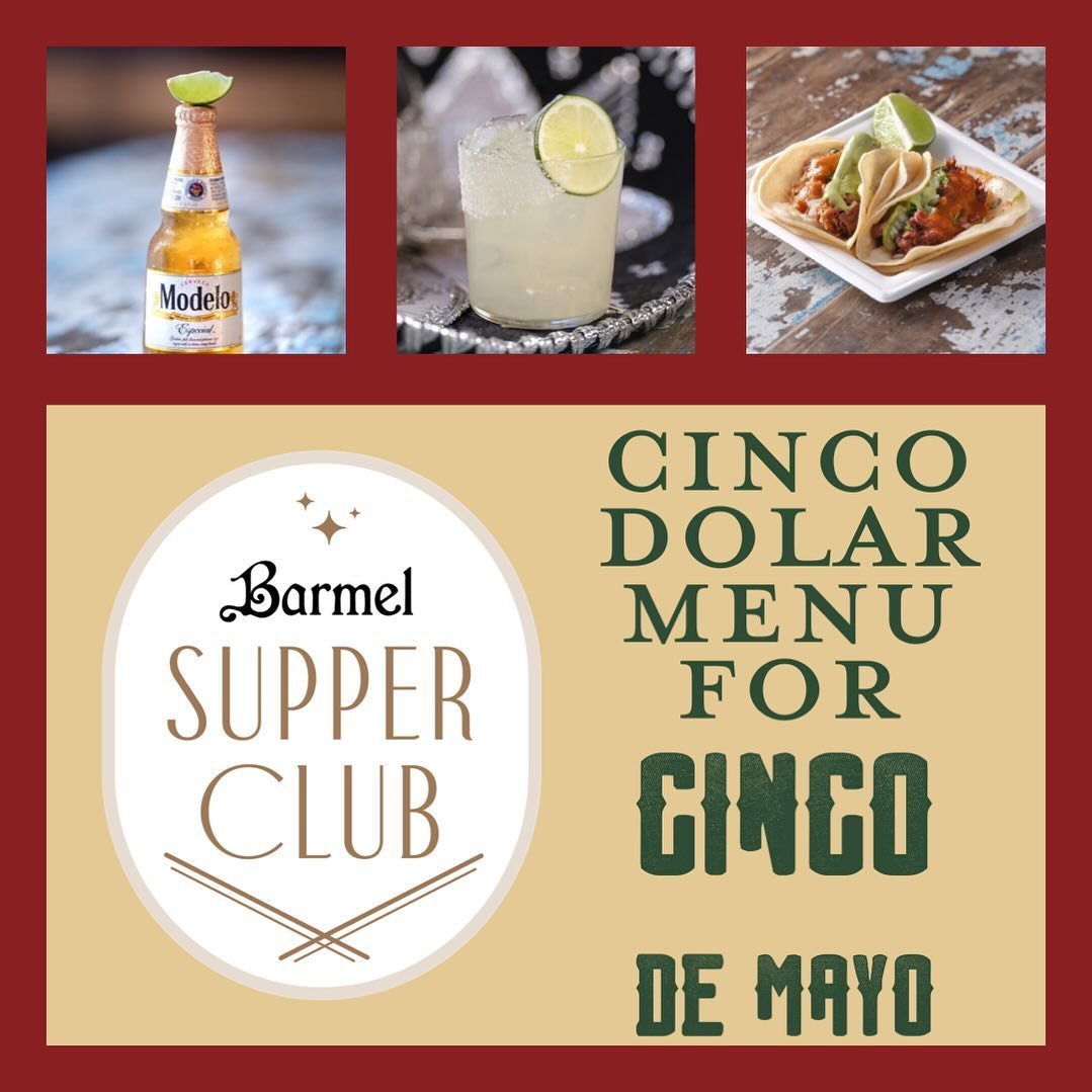 Join us for Cinco De Mayo with live music &amp; a DJ and enjoy our Cinco Dolar Menu with $5 tacos, chips &amp; salsa, sjots, cervezas and margartias! 5-8pm and music all night long