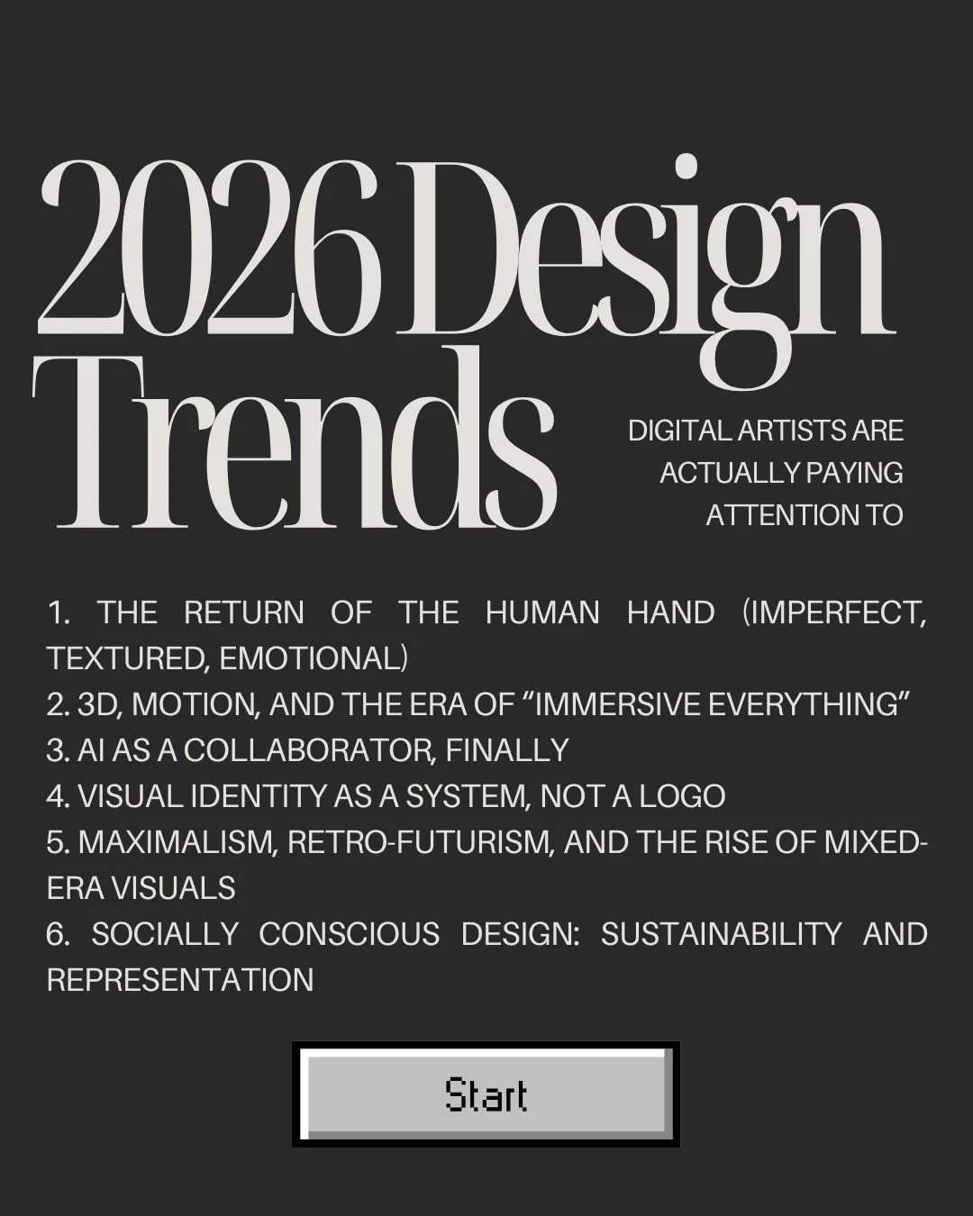 When we&rsquo;re trying to get a sense of where digital art and design are headed in 2026, we aren&rsquo;t talking about one single style or aesthetic. There seems to be more of a shift blending tech, craft, humanity, and storytelling.

Across studio