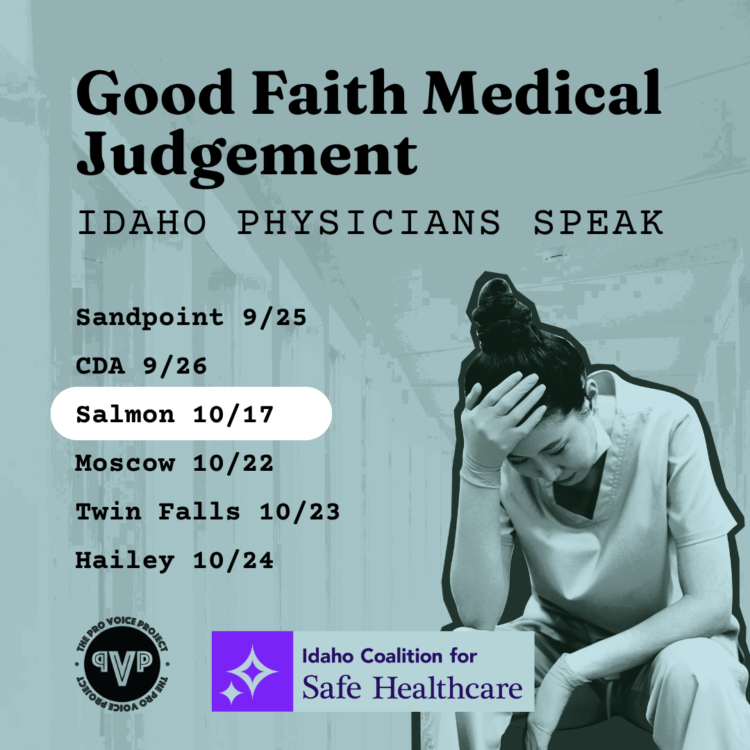 Salmon – Good Faith Medical Judgement: Idaho Physicians Speak
