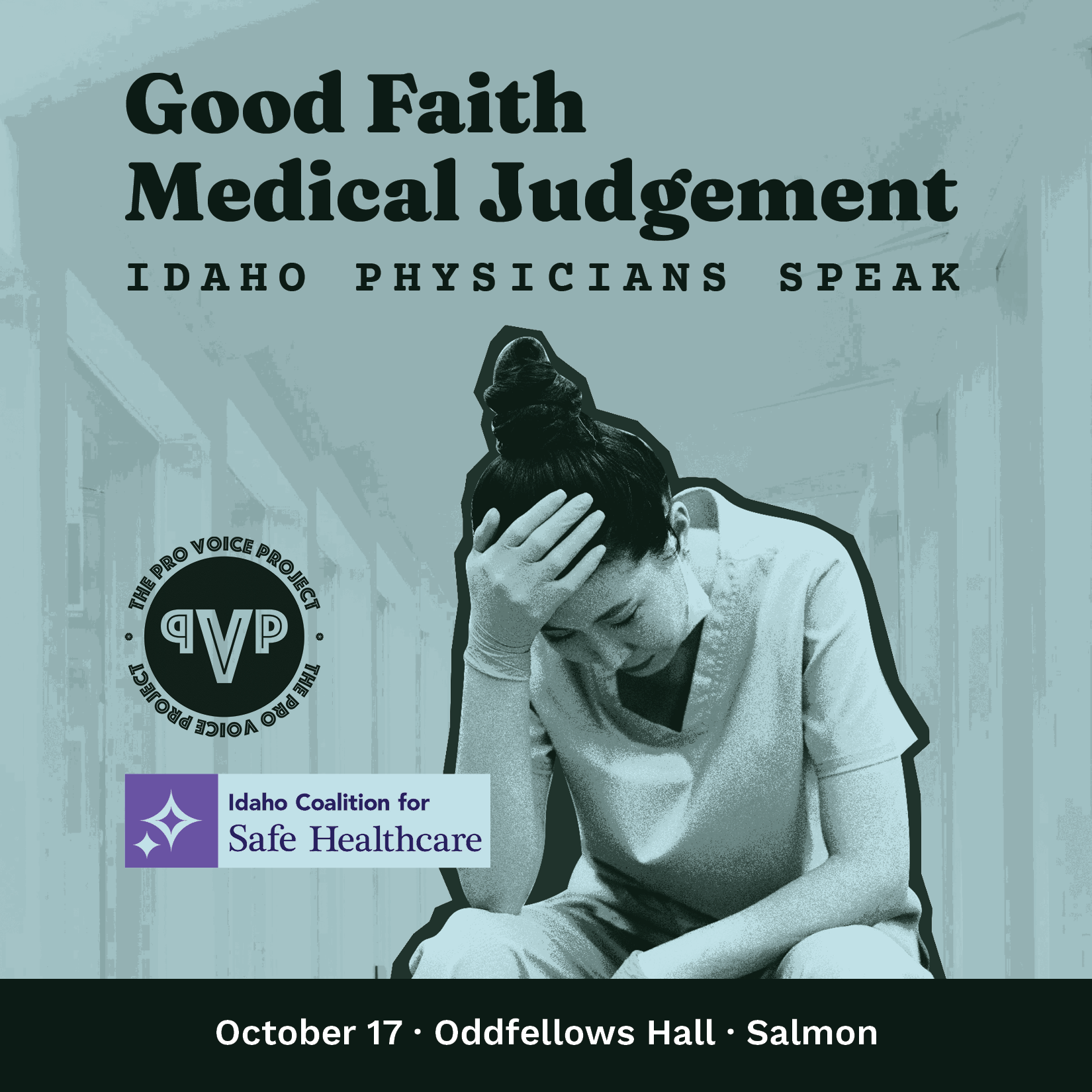 Salmon – Good Faith Medical Judgement: Idaho Physicians Speak