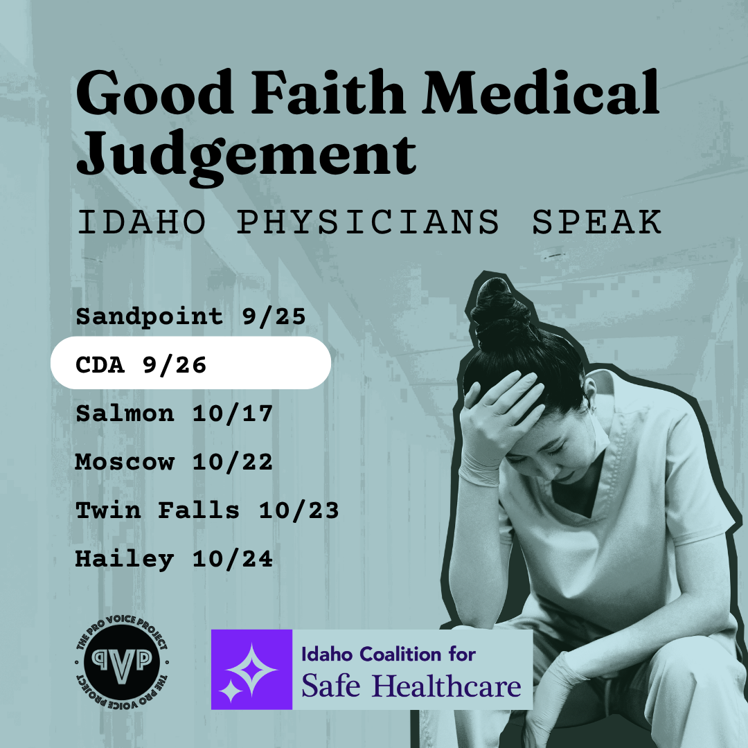 CDA – Good Faith Medical Judgement: Idaho Physicians Speak