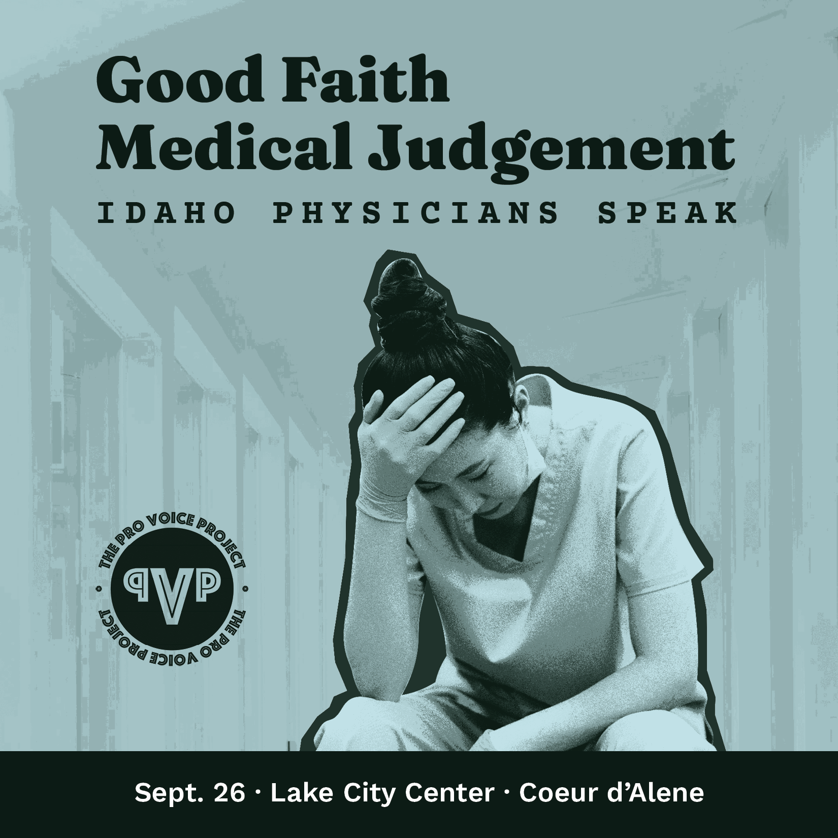 CDA – Good Faith Medical Judgement: Idaho Physicians Speak