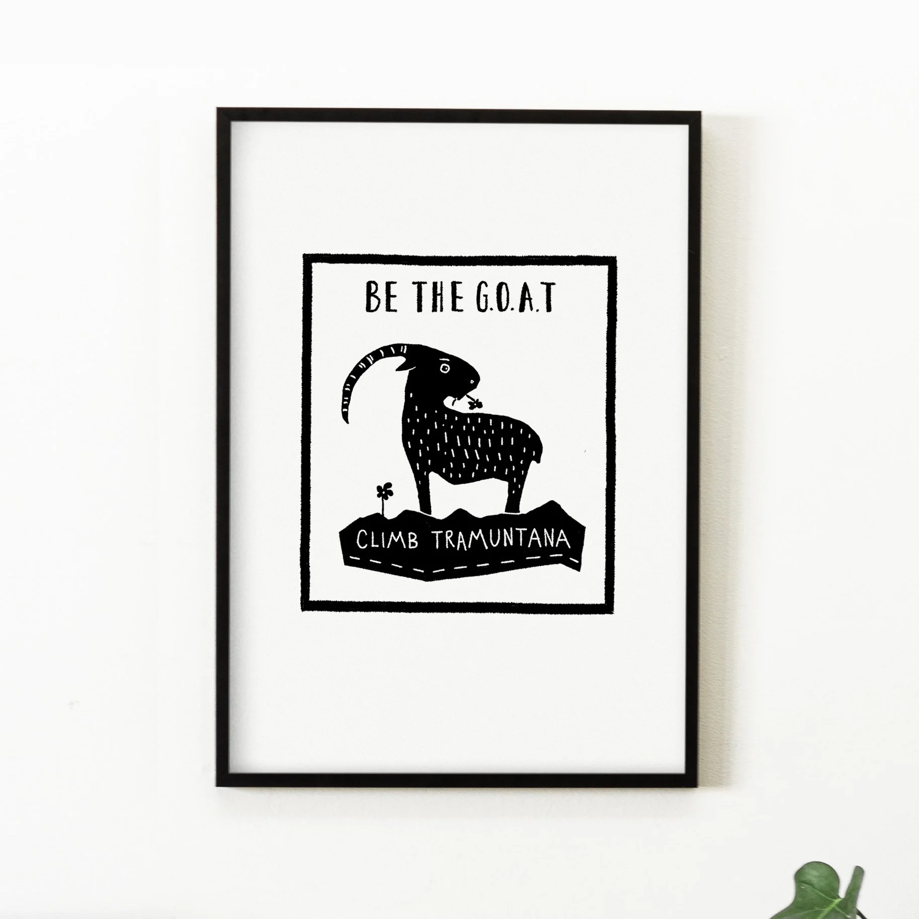BE THE G.O.A.T. - Mallorca Edition Art Prints