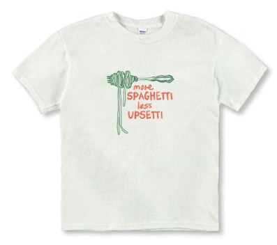 more speghetti less upsetti white mock up .png