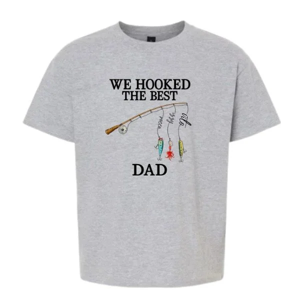 we hooked the best dad .jpg