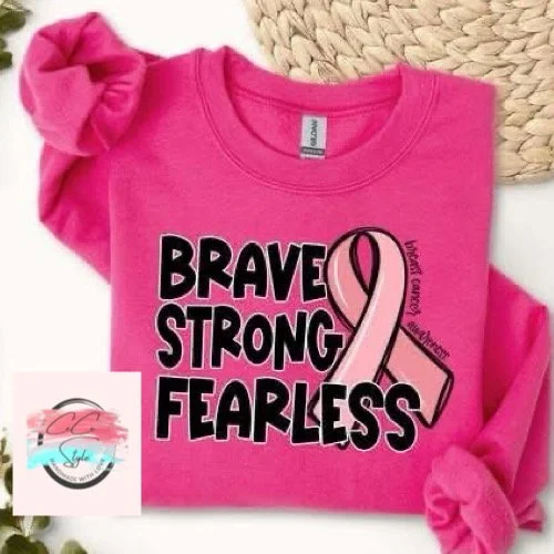 Brave Strong Fearless
