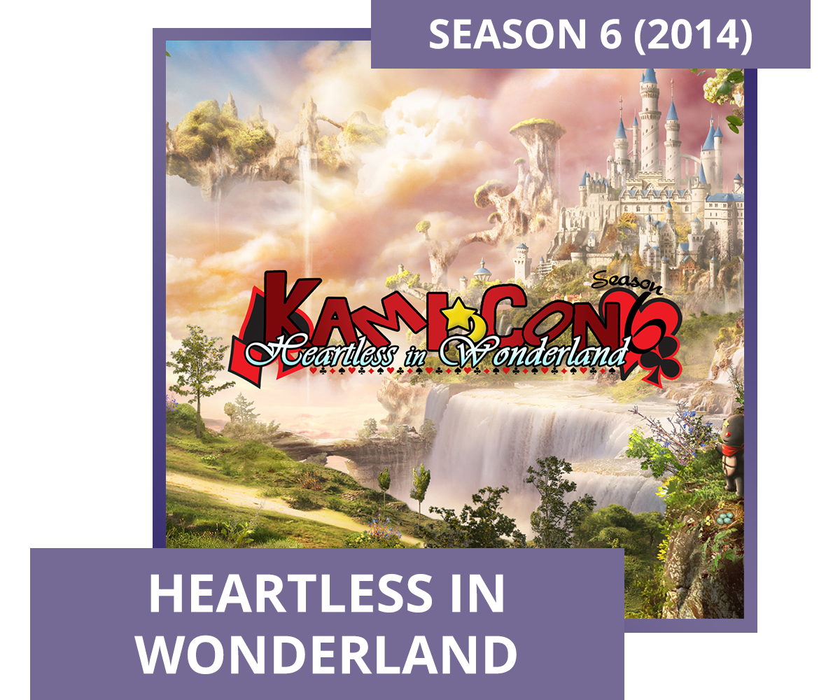 Season 6 (2014) — Heartless in Wonderland