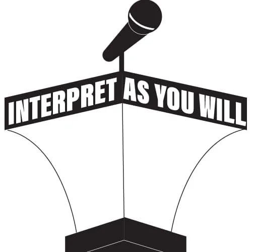 Interpret as you will