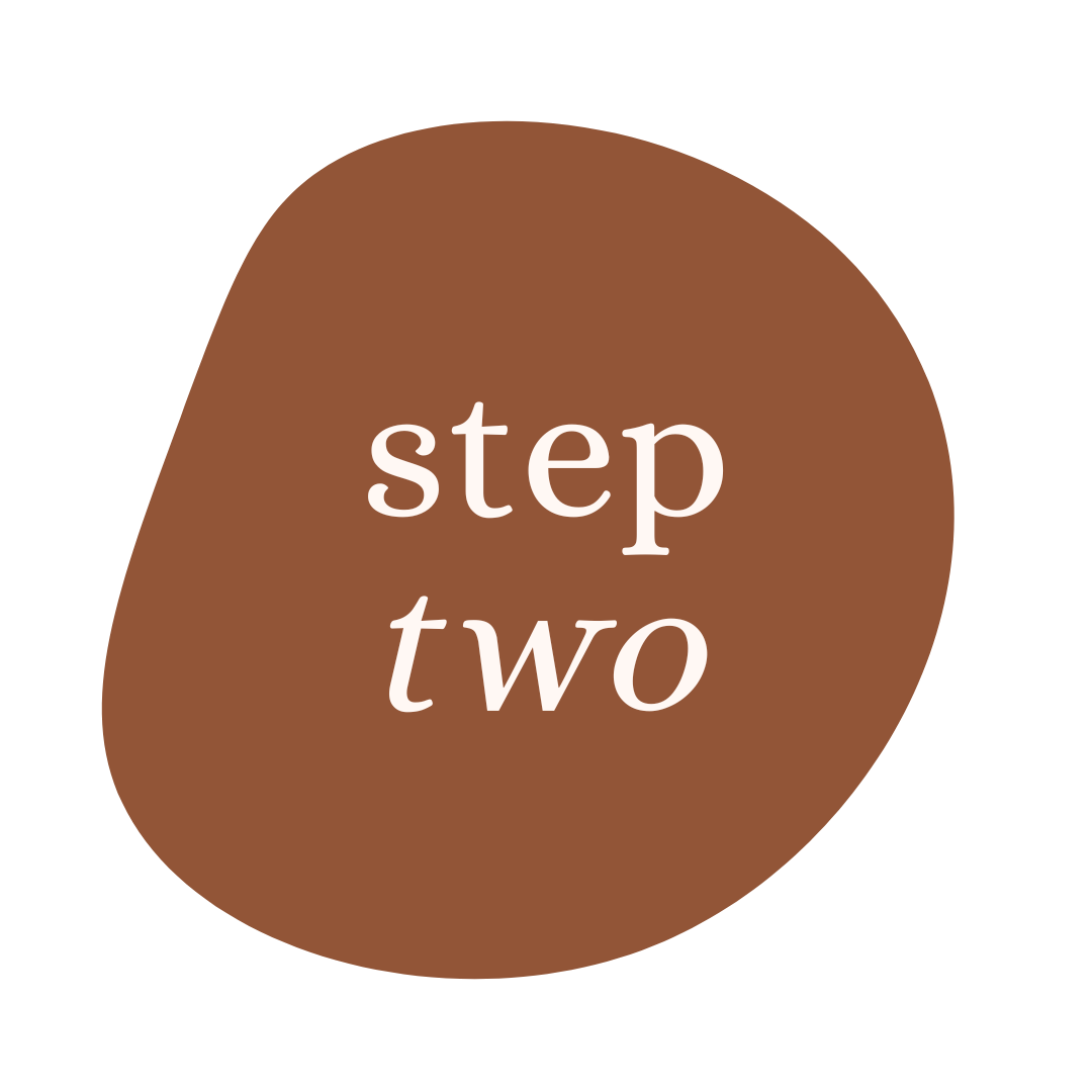 Step Two to begin individual, family or couples therapy