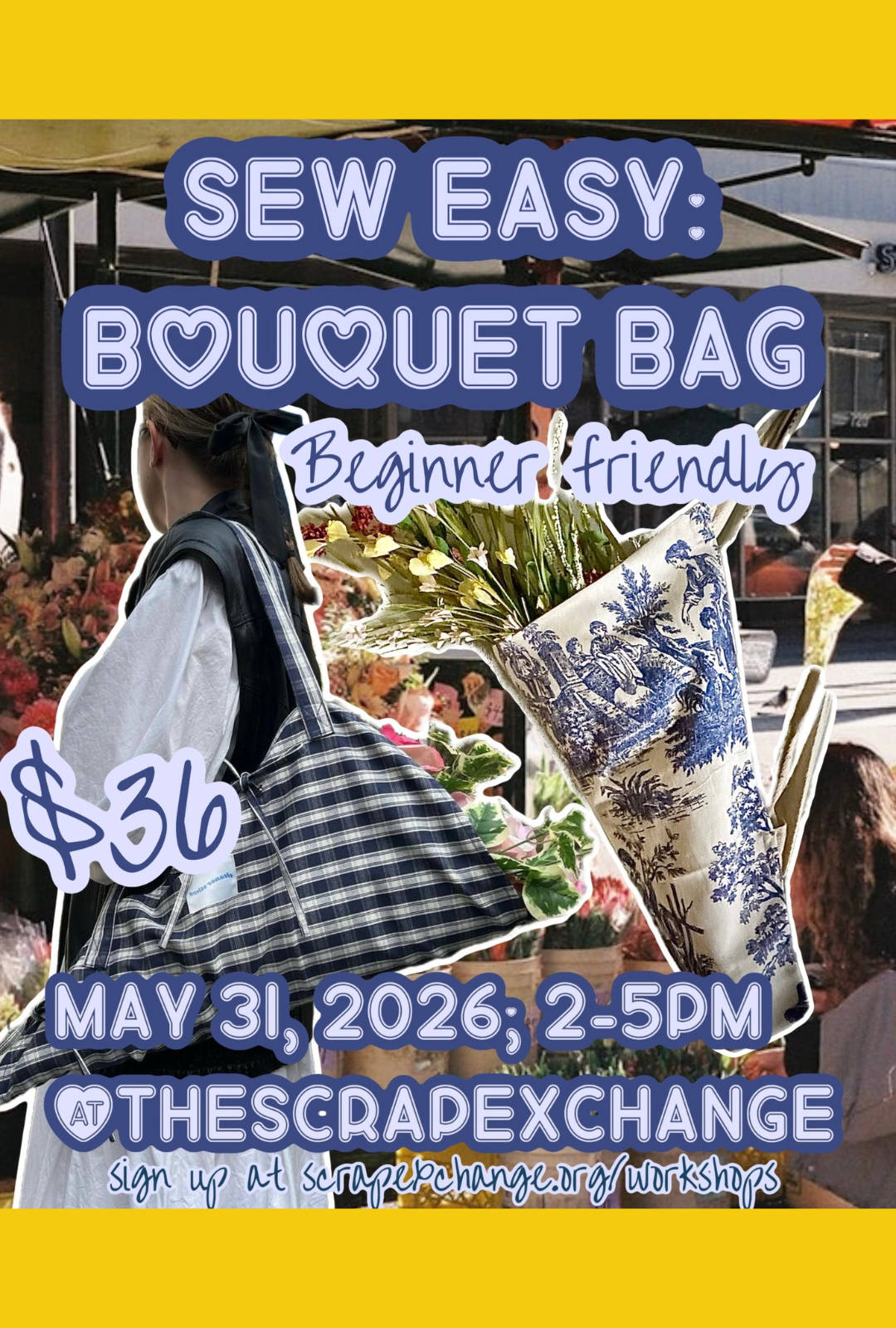 Sew Easy: Bouquet Bag