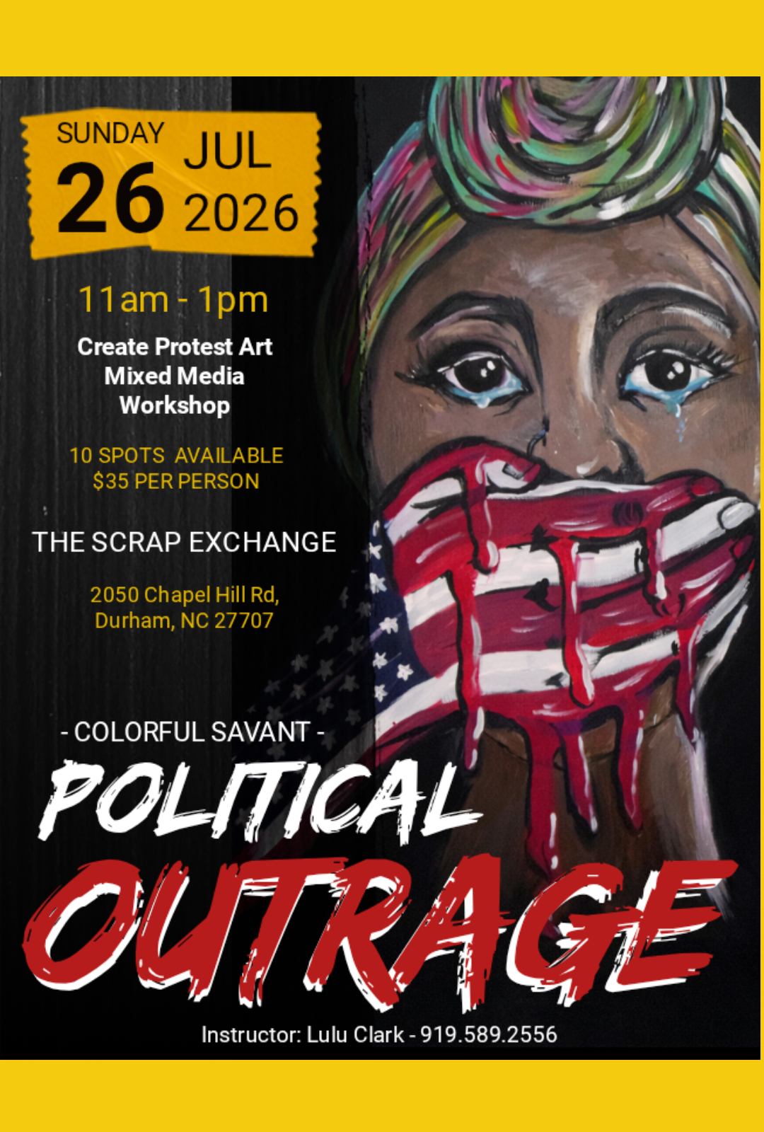 Workshop: Political Outrage: Mixed Media Art