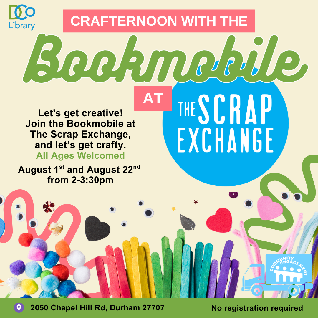 August Crafternoon at The Scrap!- Hosted by Durham County Public Library 