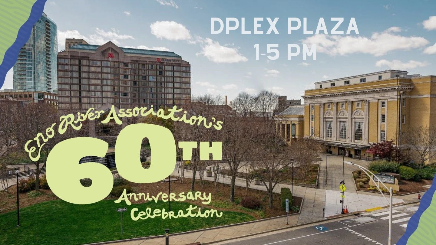 Eno River Association 60th Anniversary Celebration 