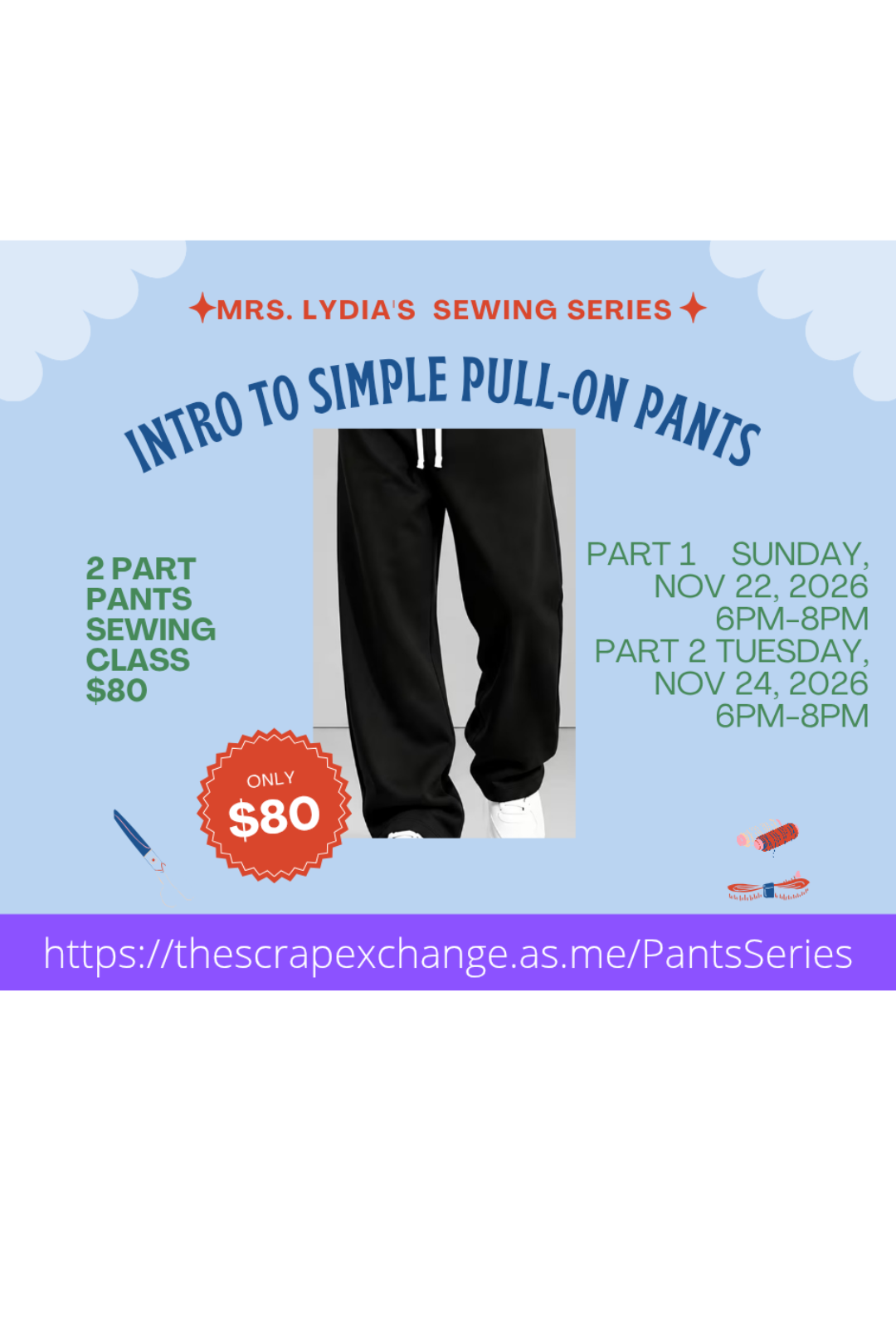 Intro to Simple Pull-On Pants - 2 part series