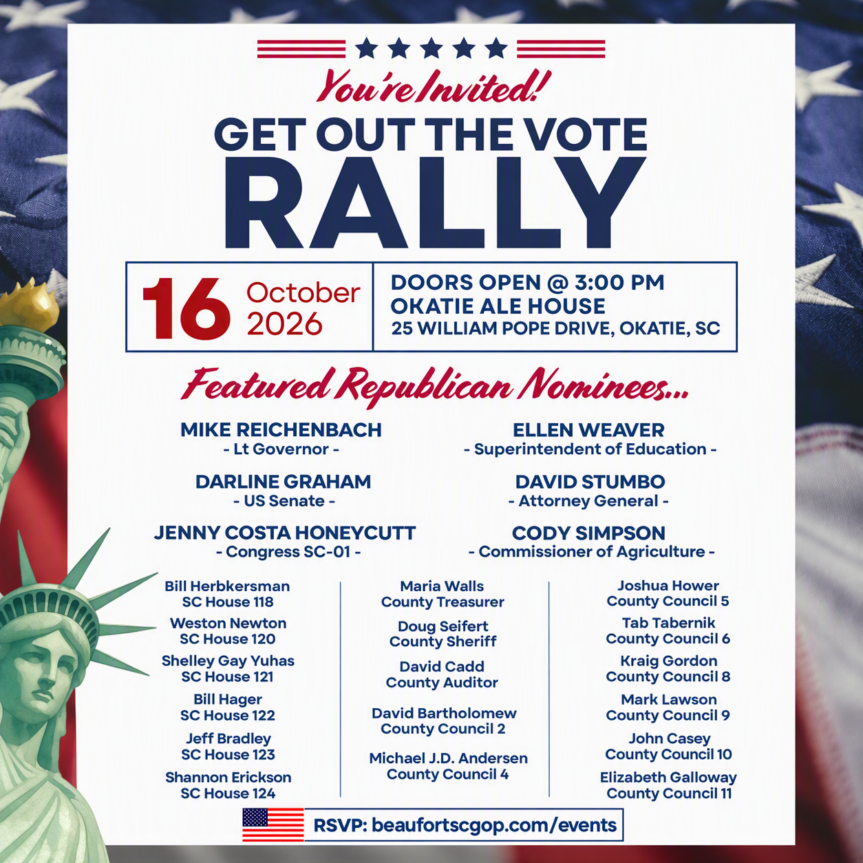 Beaufort County Republican Party “Get out the Vote” Rally, Friday October 16, doors open @ 3 PM “Get Out the Vote” Rally