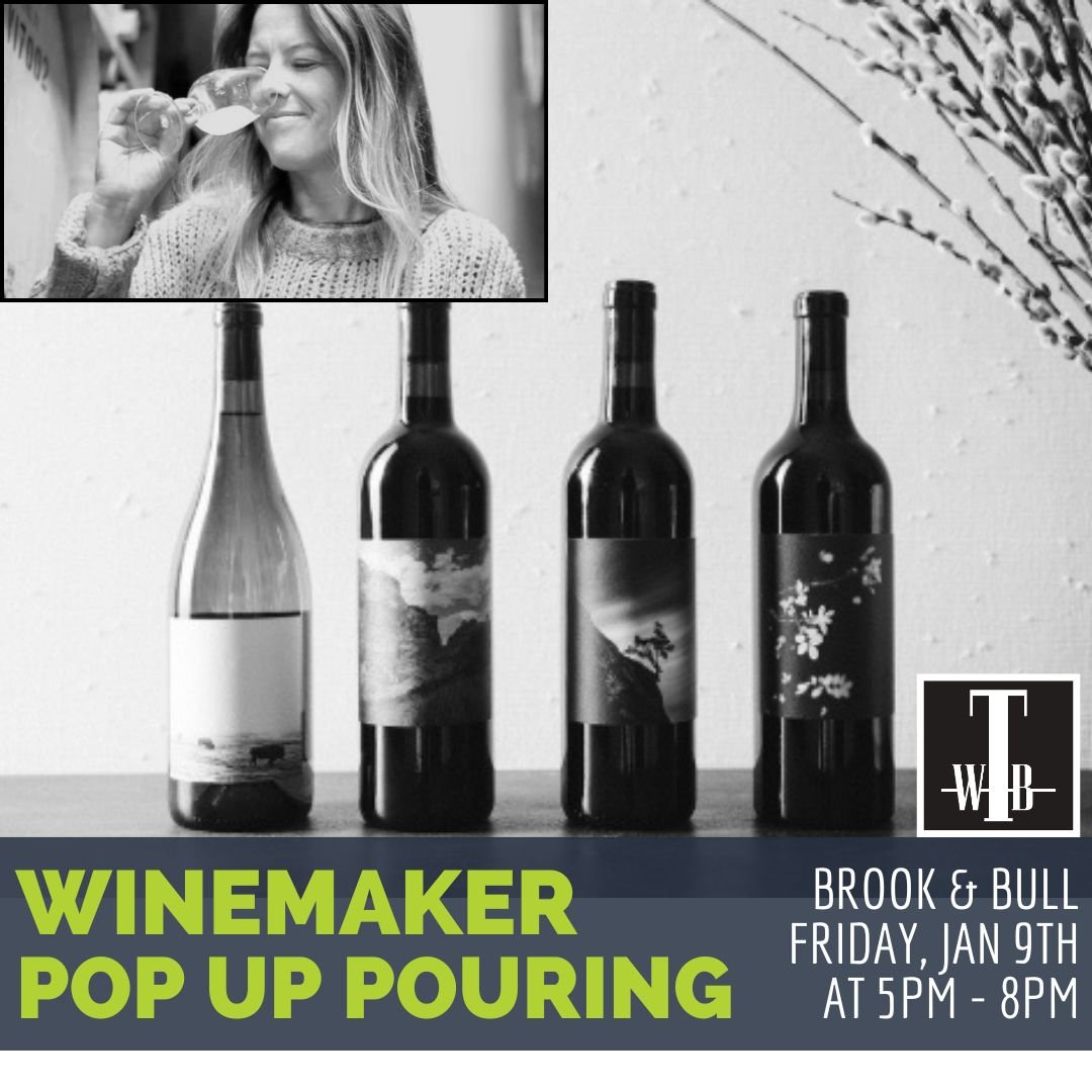 Winemaker Pop Up Pouring | Brook & Bull
