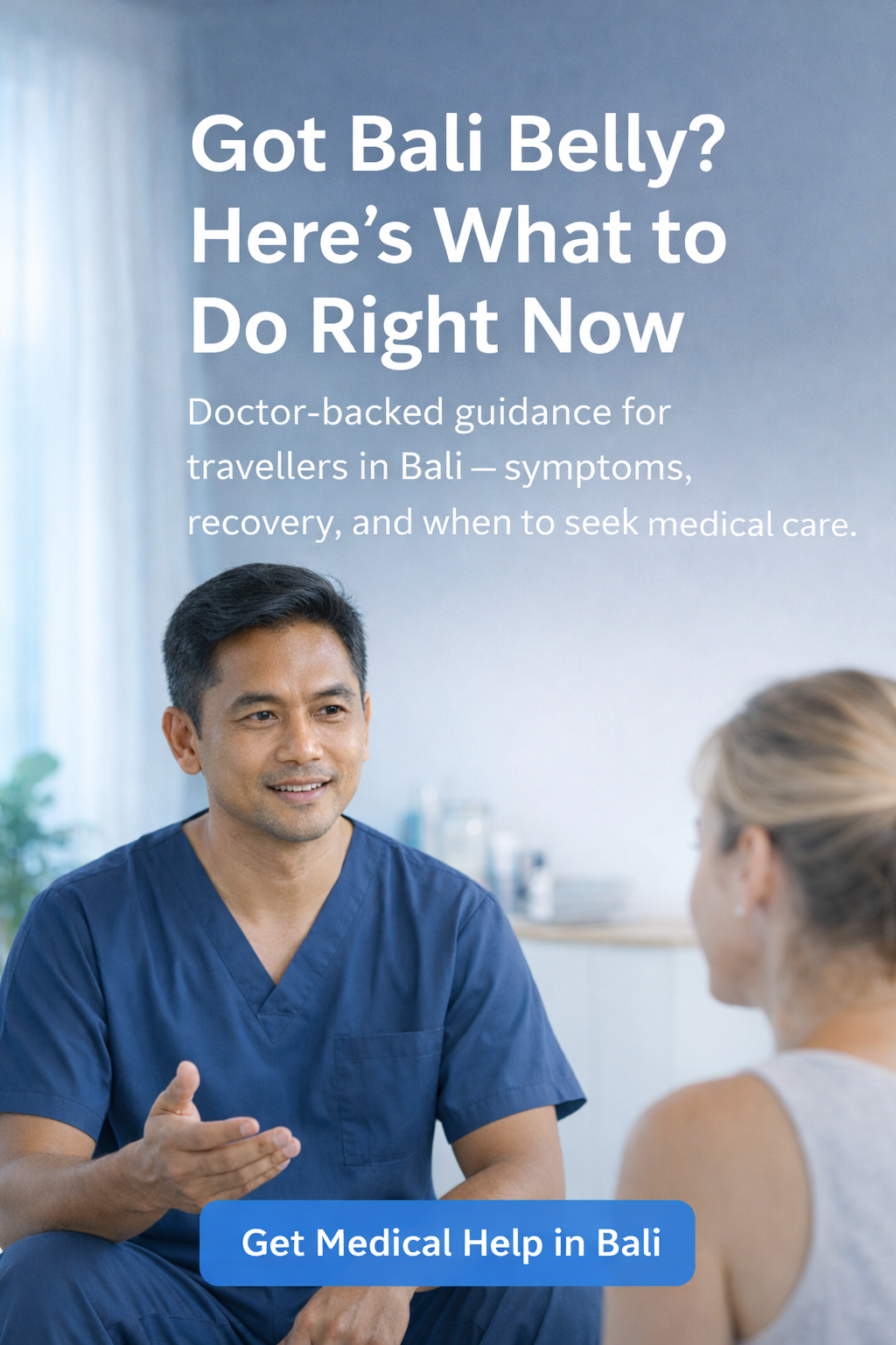 I’ve Got Bali Belly – What Should I Do?