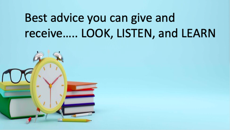 Look, Listen, Learn- Advice I’d give my 20 year old self