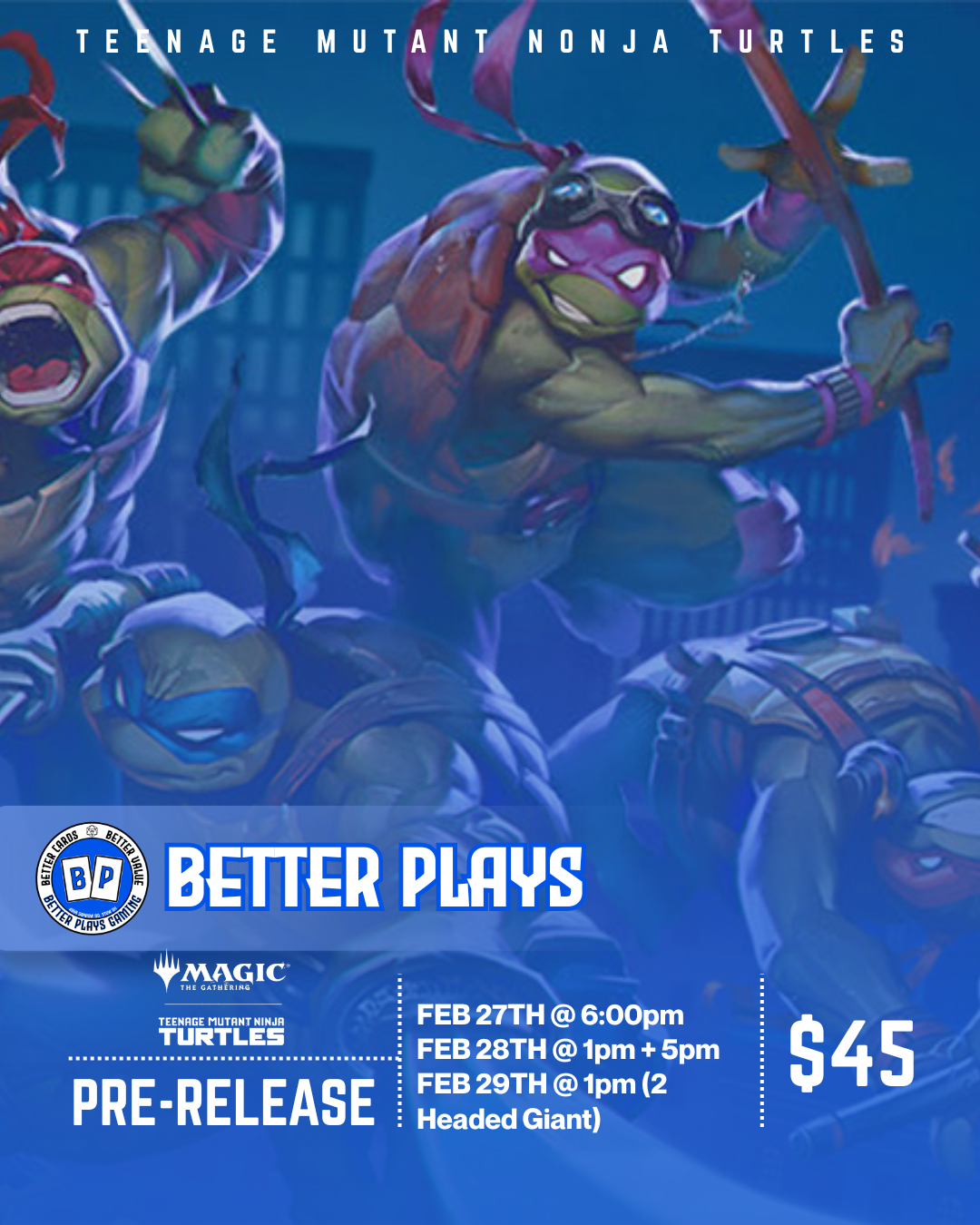 Magic Presents: TMNT Two Headed Giant Pre-release