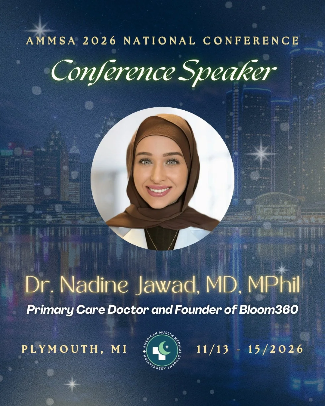 Our first speaker reveal is here! ✨ Join us in welcoming Dr. Nadine Jawad to the AMMSA 2026 National Conference!⁠
⁠
A physician and founder of Bloom360, Dr. Jawad is reimagining primary care through proactive, continuous care supported by intelligent